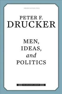 Produktbild: Drucker, P: Men, Ideas, and Politics