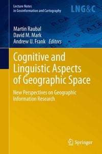 Produktbild: Cognitive and Linguistic Aspects of Geographic Space
