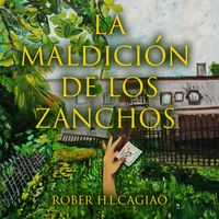 Produktbild: La maldici&oacute;n de los Zanchos