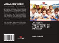 Produktbild: L'impact de l'apprentissage des langues assist&eacute; par ordinateur