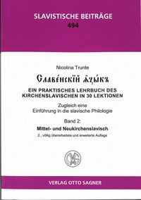 Produktbild: Slavenskij jazyk. Band 2: Mittel- und Neukirchenslavisch. 2., voellig ueberarbeitete und erweiterte Auflage