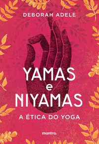 Produktbild: Yamas e Niyamas - A &Eacute;tica do Yoga