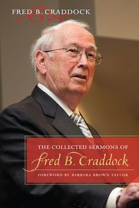 Produktbild: The Collected Sermons of Fred B. Craddock