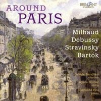 Produktbild: Around Paris:Milhaud,Debussy,Stravinsky,Bartok