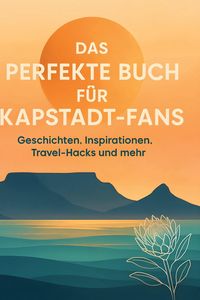 Produktbild: Das perfekte Buch f&uuml;r Kapstadt-Fans