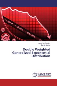 Produktbild: Double Weighted Generalized Exponential Distribution