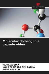 Produktbild: Molecular docking in a capsule video