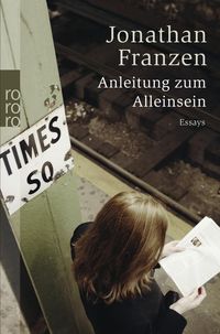 Produktbild Anleitung zum Alleinsein