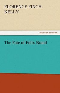 Produktbild: The Fate of Felix Brand