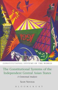 Produktbild: The Constitutional Systems of the Independent Central Asian States