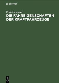 Produktbild: Die Fahreigenschaften der Kraftfahrzeuge