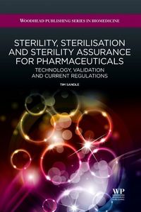 Produktbild: Sandle, T: Sterility, Sterilisation and Sterility Assurance