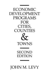 Produktbild: Economic Development Programs for Cities, Counties and Towns