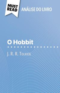 Produktbild: O Hobbit de J. R. R. Tolkien (An&aacute;lise do livro)