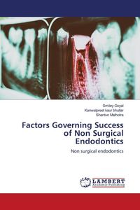 Produktbild: Factors Governing Success of Non Surgical Endodontics