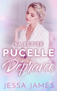 Produktbild: Sa Petite Pucelle Dépravée