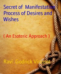 Produktbild: Secret of Manifestation Process of Desires and Wishes