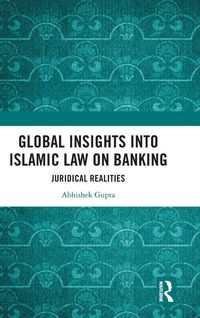 Produktbild: Global Insights into Islamic Law on Banking