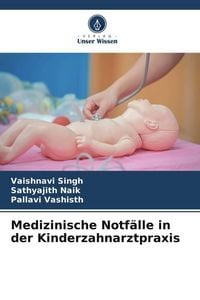 Produktbild: Medizinische Notf&auml;lle in der Kinderzahnarztpraxis