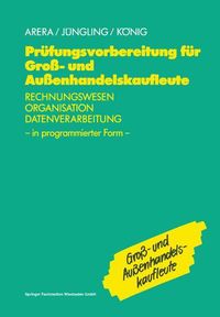 Bild vom Artikel Prüfungsvorbereitung für Groß- und Außenhandelskaufleute vom Autor Kirsten Jüngling
