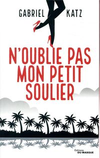 Produktbild: N'oublie pas mon petit soulier