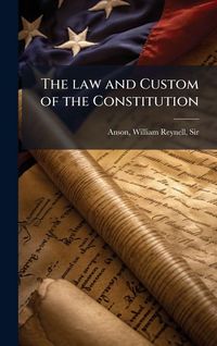 Produktbild: The law and Custom of the Constitution