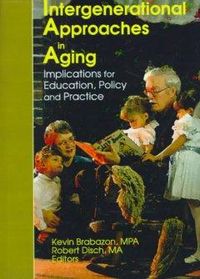 Produktbild: Disch, R: Intergenerational Approaches in Aging