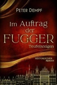 Produktbild: Im Auftrag der Fugger - Teufelsreigen