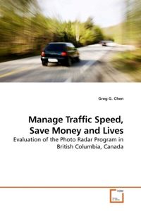 Produktbild: Chen, G: Manage Traffic Speed, Save Money and Lives