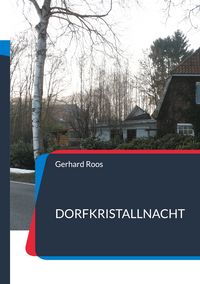 Produktbild: Dorfkristallnacht