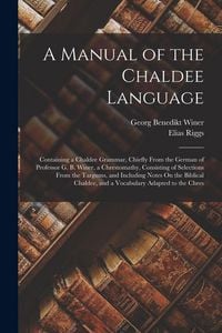 Produktbild: A Manual of the Chaldee Language