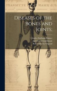 Produktbild: Diseases of the Bones and Joints;