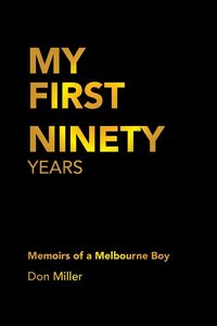 Produktbild: My First Ninety Years