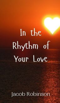 Produktbild: In the Rhythm of Your Love