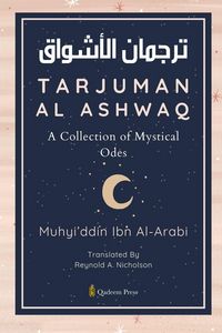 Produktbild: Tarjuman Al Ashwaq - A Collection of Mystical Odes