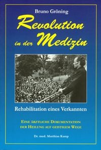 Produktbild: Bruno Gr&ouml;ning - Revolution in der Medizin