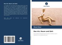 Produktbild: Das Ich, Raum und Zeit: