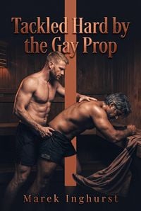 Produktbild: Tackled Hard by the Gay Prop