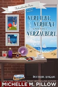 Produktbild: Verliebt, verhext und voll verzaubert: Ein magischer Cozy-Krimi