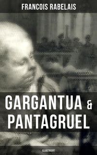 Produktbild: Gargantua & Pantagruel (Illustriert)