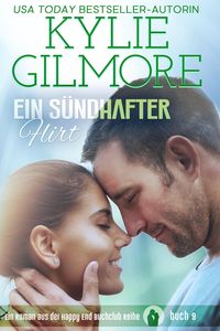 Bild vom Artikel Ein sündhafter Flirt (Happy End Buchclub, Buch 9) vom Autor Kylie Gilmore