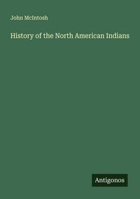 Produktbild: History of the North American Indians