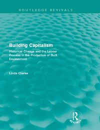 Produktbild: Building Capitalism (Routledge Revivals)