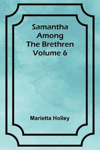 Produktbild: Samantha among the Brethren Volume 6