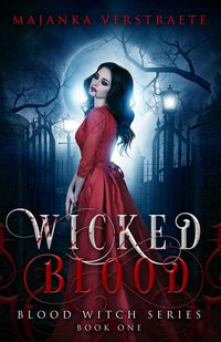 Produktbild: Wicked Blood (Blood Witch Series, #1)