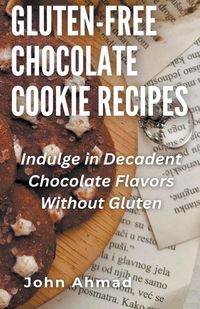 Produktbild: Gluten-Free Chocolate Cookie Recipes