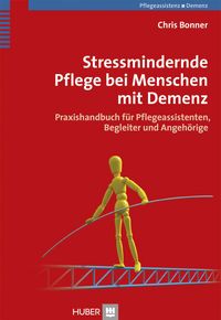 Produktbild: Stressmindernde Pflege bei Menschen mit Demenz