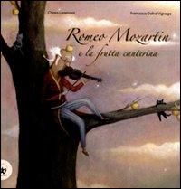 Produktbild: Romeo Mozartin e la frutta canterina