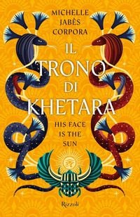 Produktbild: Il trono di Khetara. His face is the sun