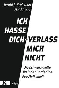 Produktbild: Ich hasse dich - verlass mich nicht